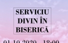 Serviciu divin în Biserică – 01.10.2020