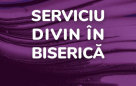 Serviciu divin în biserică – 18.03.2021