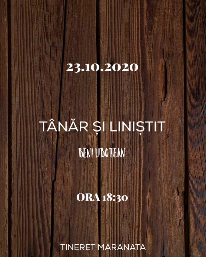 Tineret Maranata – 25.10.2020 ora 18:30