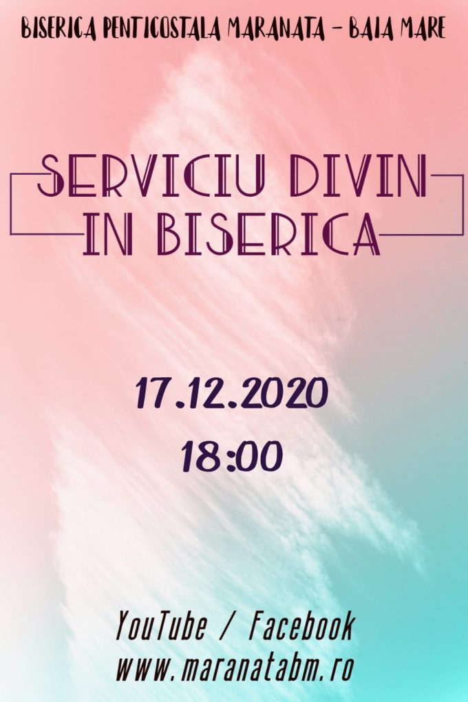 Serviciu divin în Biserică - 17.12.2020